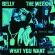 Video Belly Want Ft Weeknd