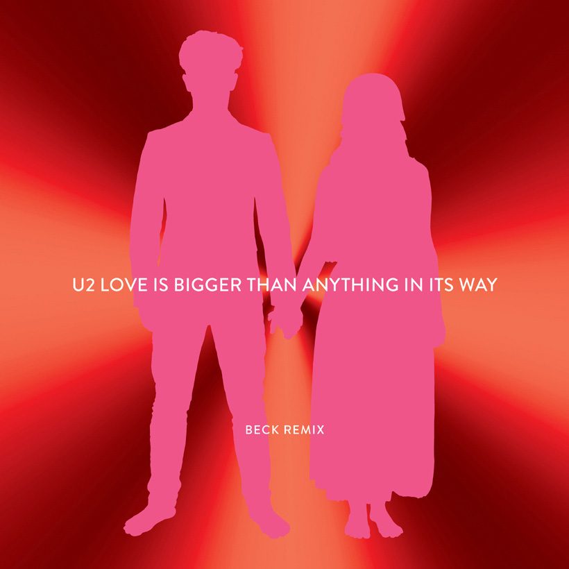Beck Remix U2 Love Bigger