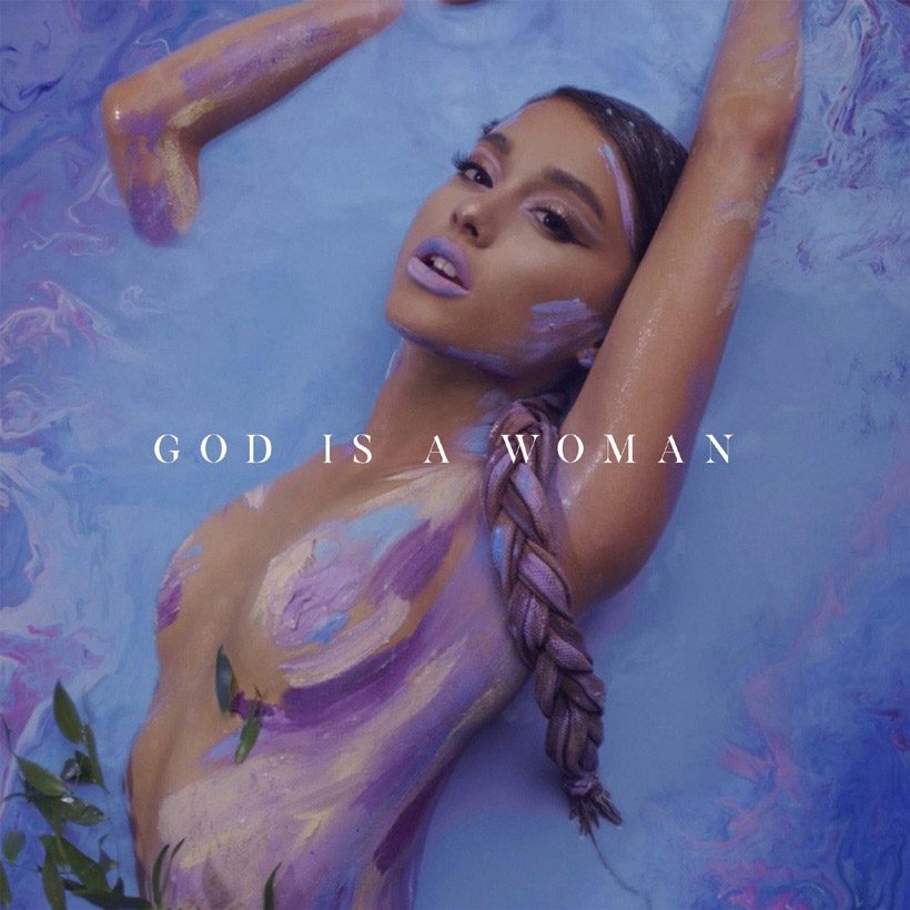 Ariana Grande God Is A Woman