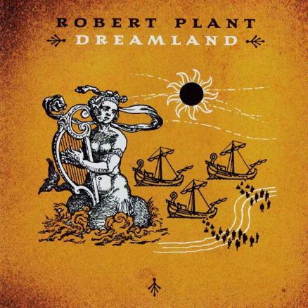 Robert Plant 'Dreamland' artwork - Courtesy: Es Paranza