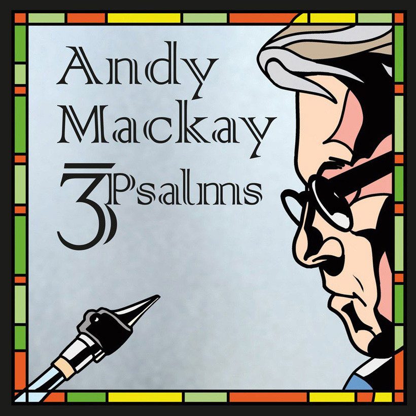 Roxy Music Andy Mackay 3Psalms