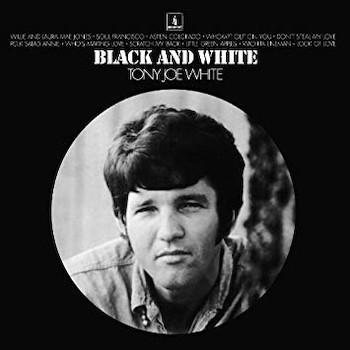 Black and White Tony Joe White