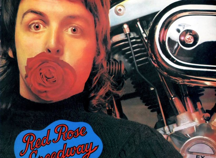 Red Rose Speedway: Paul McCartney And Wings At Full Throttle