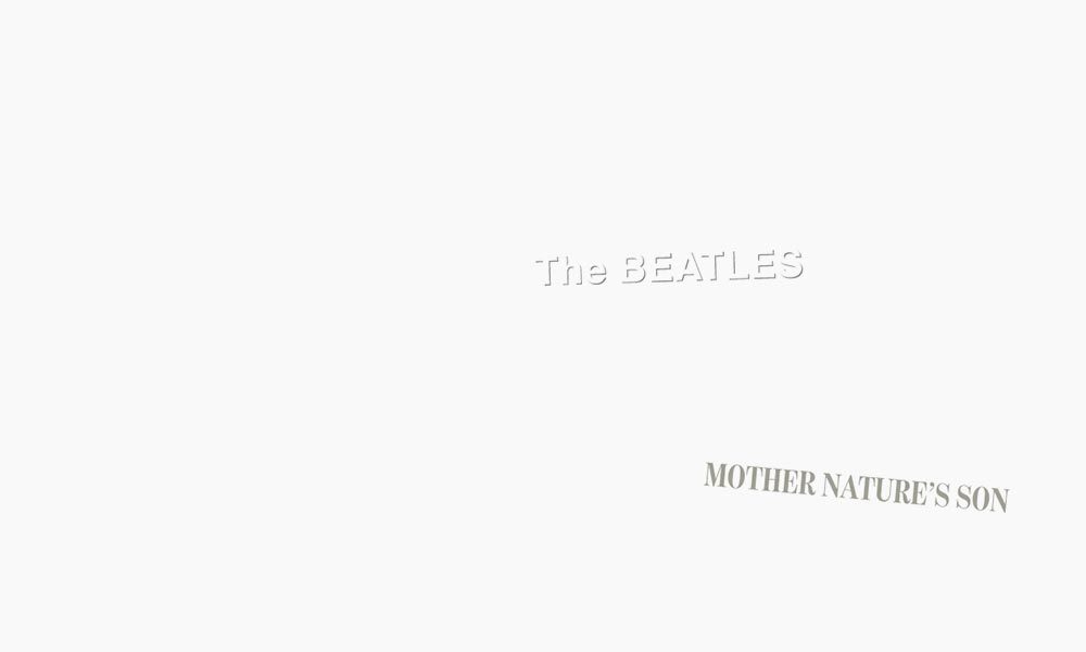 The Beatles White Album Mother Nature’s Son