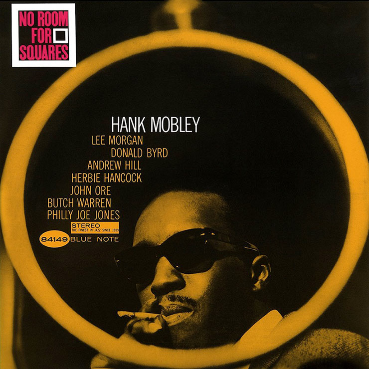 Hank Mobley No Room For Squares album cover web optimised 740