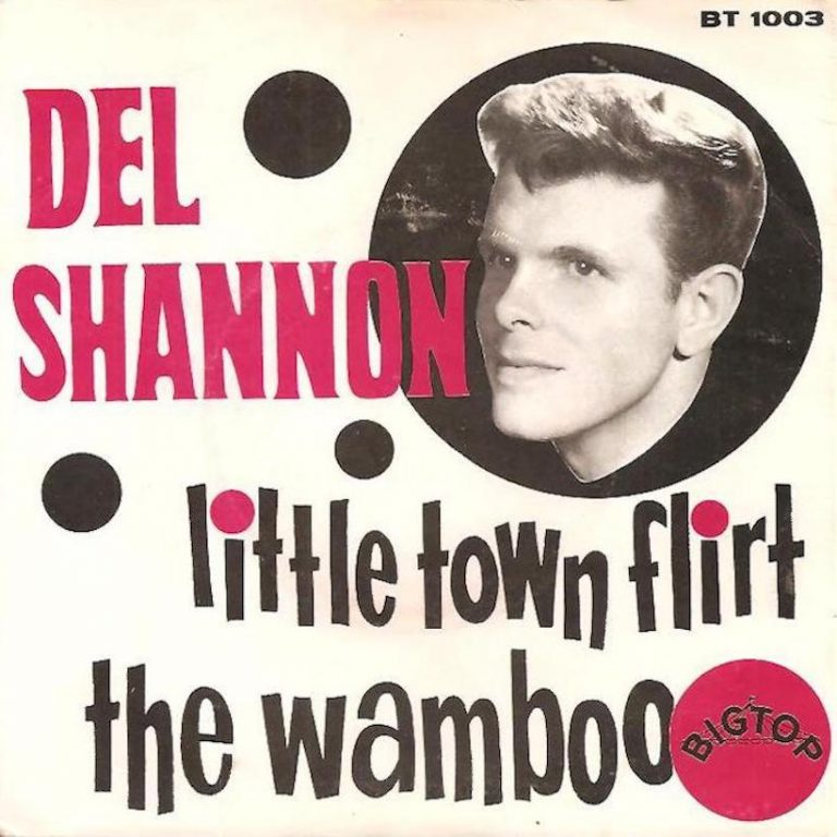  Little Town Flirt Del Shannon Gets A New Hit For The Holidays