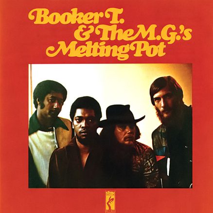 Booker T And The MGs Melting Pot album cover 820