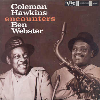 Coleman Hawkins Encounters Ben Webster