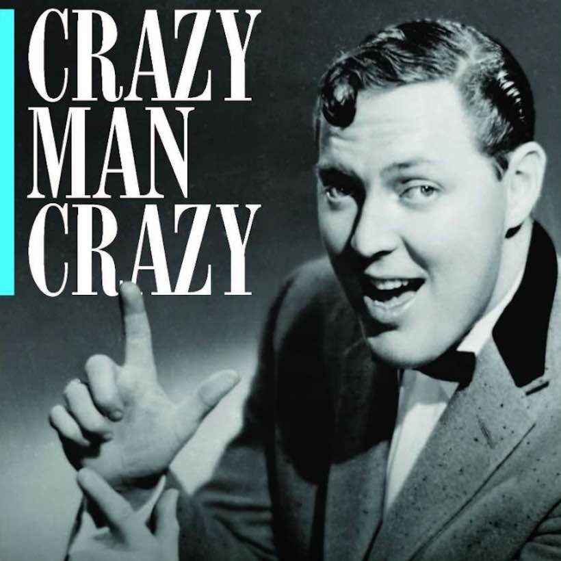 Crazy Man Crazy Bill Haley