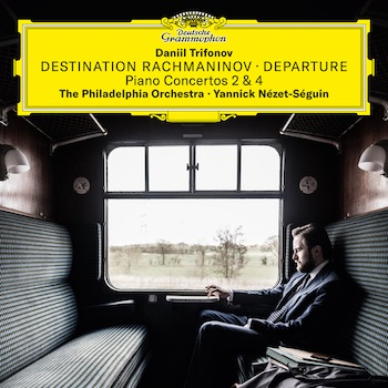 Daniil Trifonov’s Destination Rachmaninov – Departure