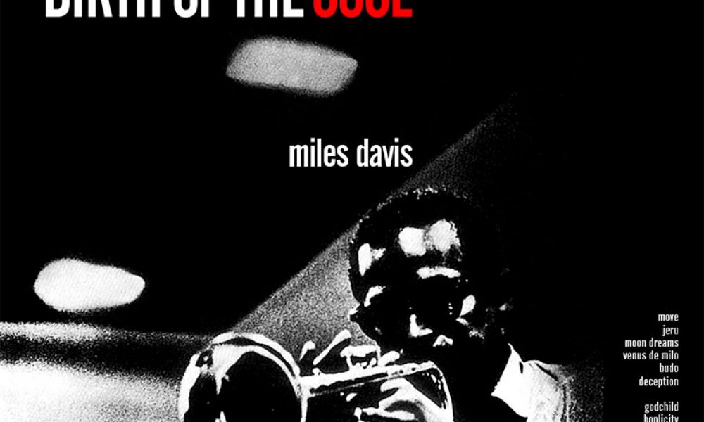 Miles Davis Birth Of The Cool