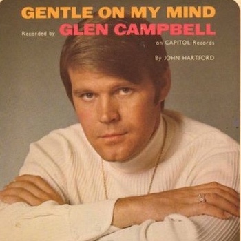Gentle On My Mind Glen Campbell