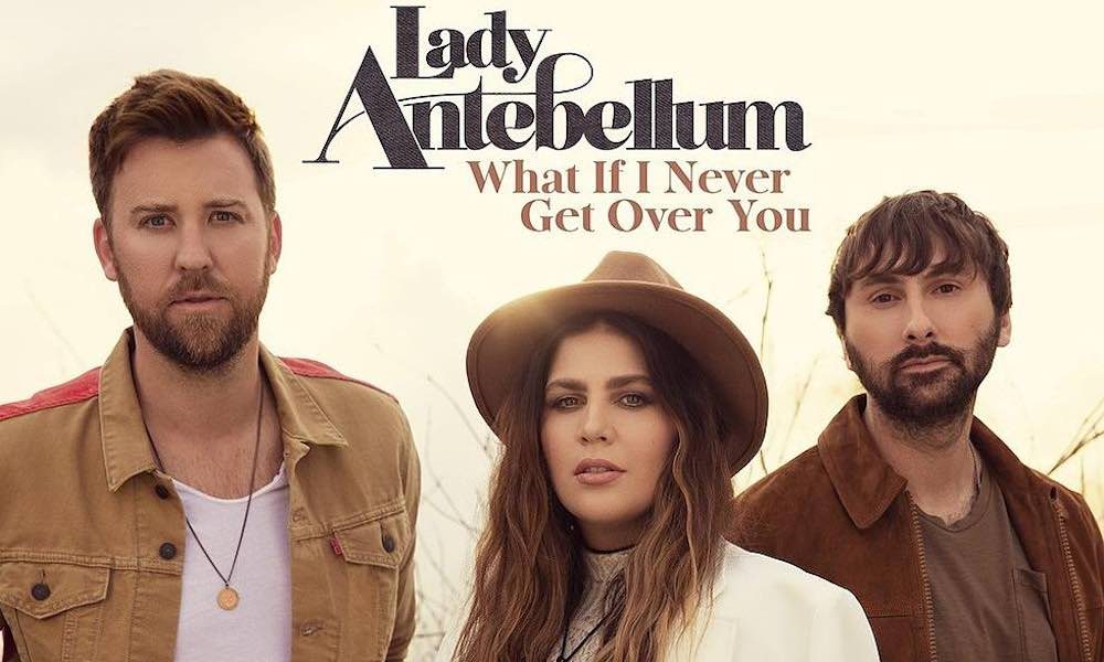Lady Antebellum What If I Never Get Over You