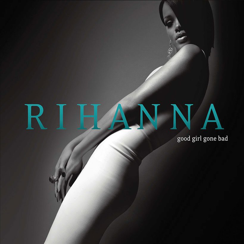 Rihanna Good Girl Gone Bad album cover 820