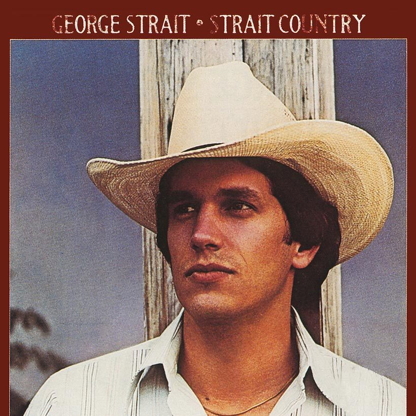 George Strait 'Strait Country' artwork - Courtesy: UMG