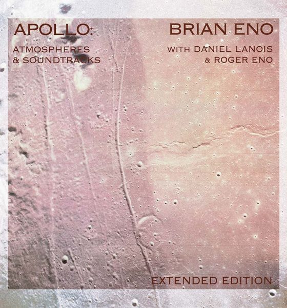 Brian Eno Apollo Atmospheres And Soundtracks Extended Edition packshot 820