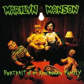 Marilyn Manson Portrait Of An American Family album cover