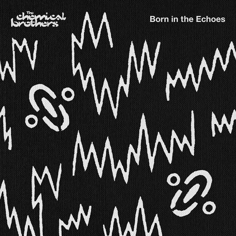 The Chemical Brothers Born In The Echoes album cover