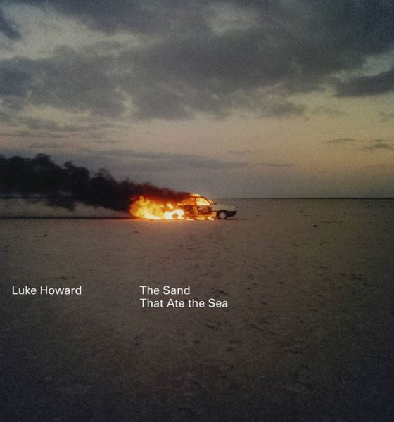 Luke Howard The Sand That Ate The Sea cover