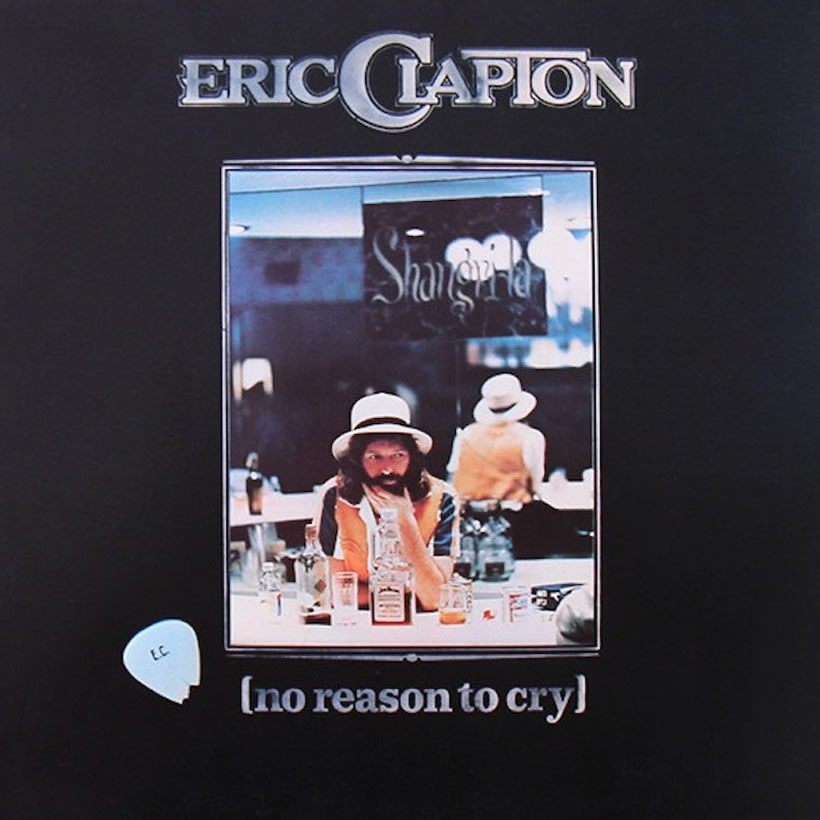 Eric Clapton ‘No Reason To Cry’ artwork - Courtesy: UMG