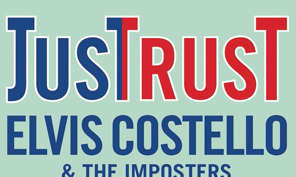 Elvis Costello Just Trust UK Tour