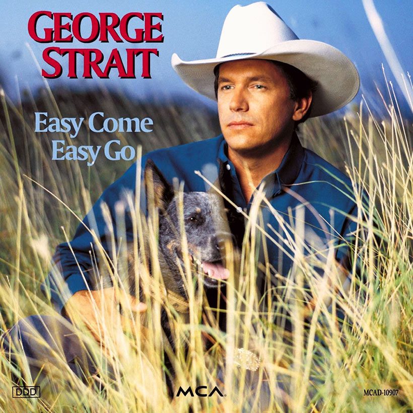 George Strait ‘Easy Come, Easy Go’ artwork - Courtesy: UMG