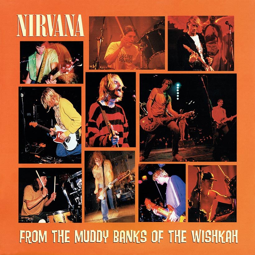 Nirvana From The Muddy Banks Of The Wishkah album cover 820