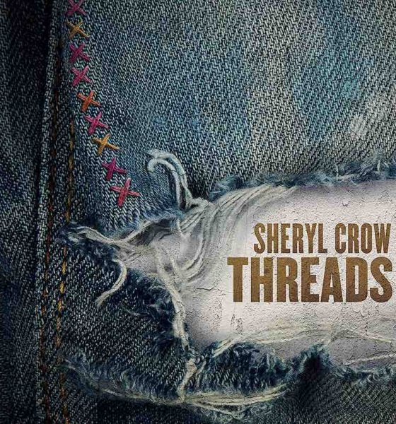 Sheryl Crow 'Threads' artwork - Courtesy: UMG