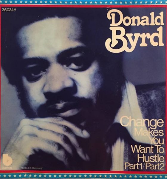 Donald Byrd 'Change (Makes You Wanna Hustle)' artwork - Courtesy: UMG