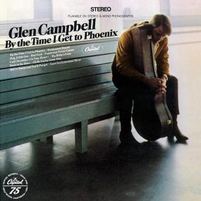 Glen Campbell ‘By The Time I Get To Phoenix’ artwork - Courtesy: UMG