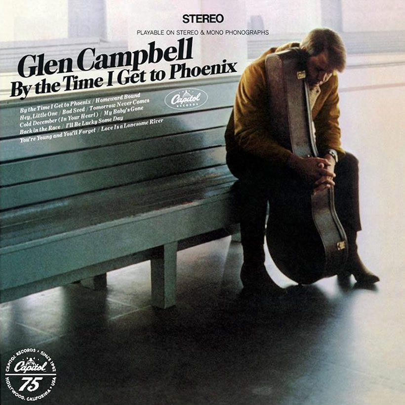 By The Time I Get To Phoenix Glen Campbell Is Hot Property At Last