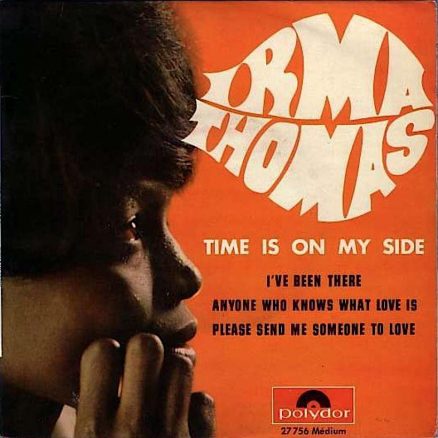 Irma Thomas Time Is On My Side