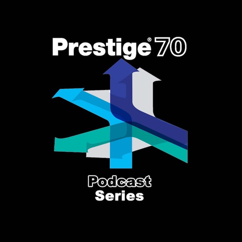 Prestige 70 podcast