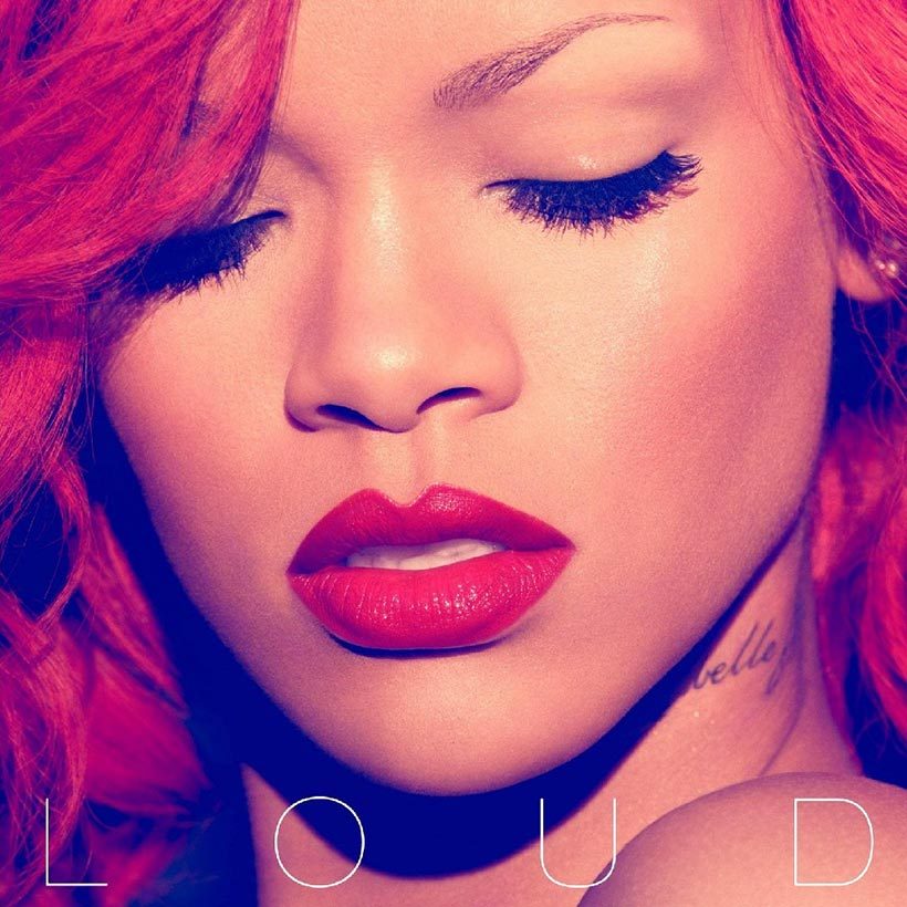 Rihanna Loud