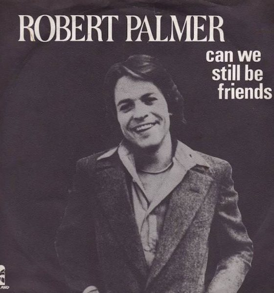 Robert Palmer ‘Can We Still Be Friends’ artwork - Courtesy: UMG