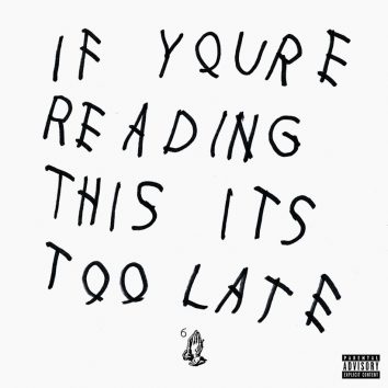 Drake If You're Reading This It's Too Late album cover