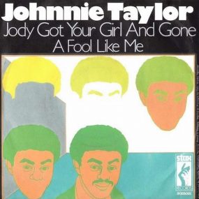 Johnnie Taylor ‘Jody’s Got Your Girl And Gone’ artwork - Courtesy: UMG