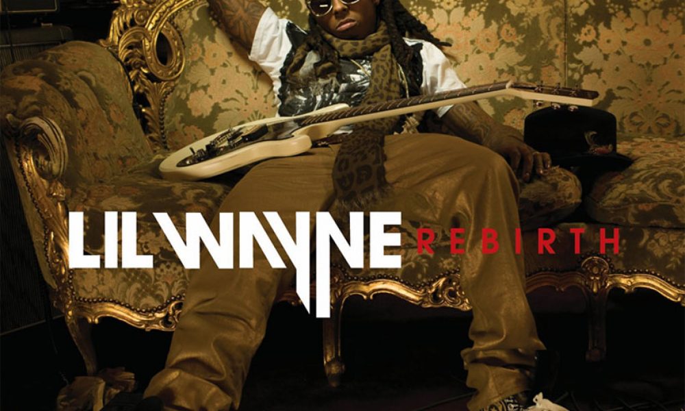 Lil Wayne Rebirth