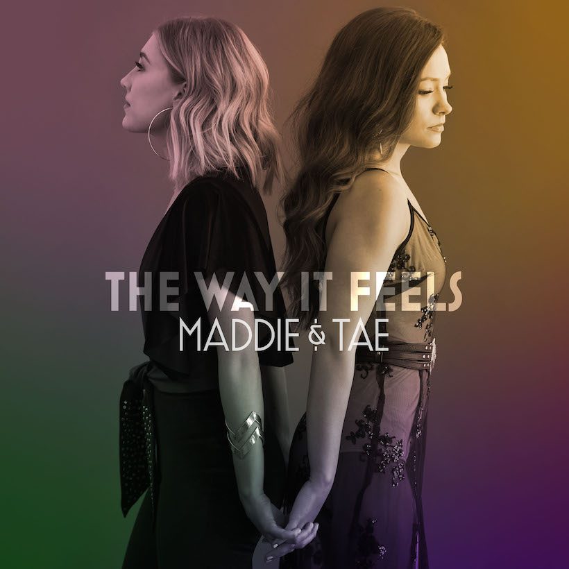 Maddie & Tae The Way It Feels Album