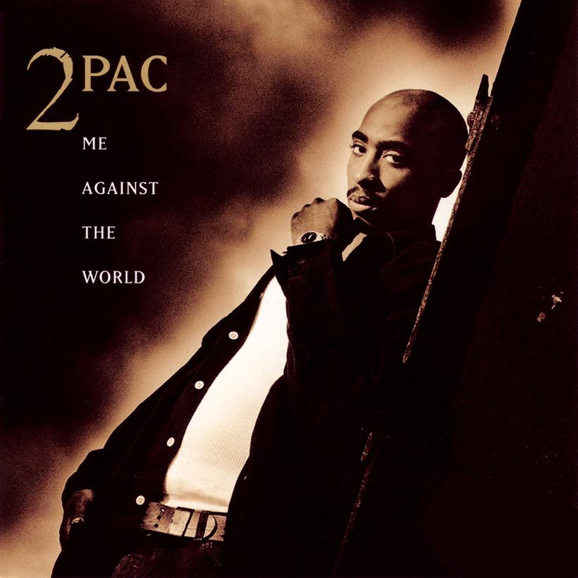 2pac Me Against The World