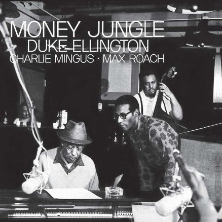 Duke Ellington Charles Mingus Max Roach Money Jungle album cover
