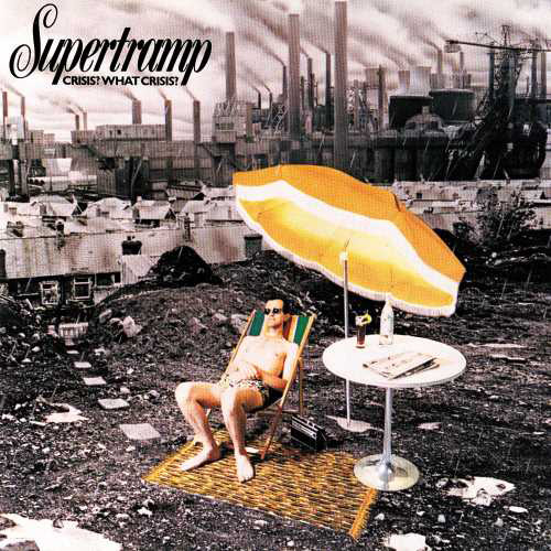 Supertramp Crisis What Crisis