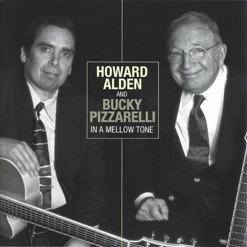 Bucky Pizzarelli Howard Alden In A Mellow Tone