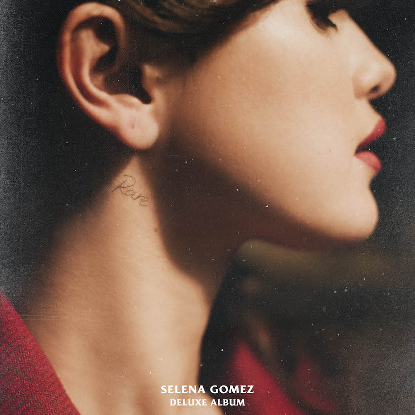 Selena Gomez Releases Deluxe Edition Of 'Rare' | uDiscover