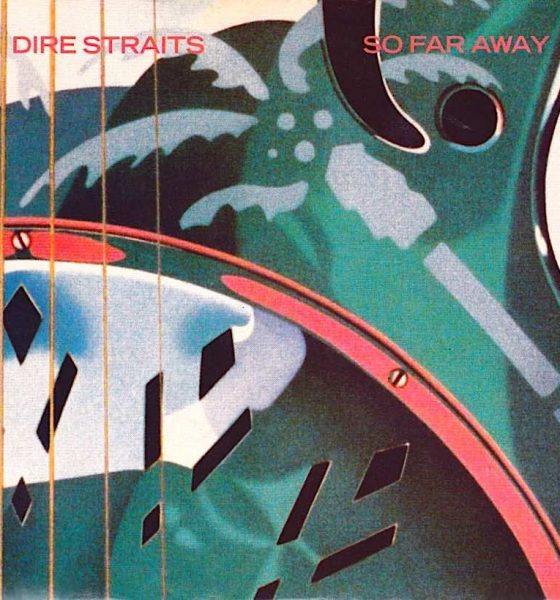 Dire Straits 'So Far Away' artwork - Courtesy: UMG