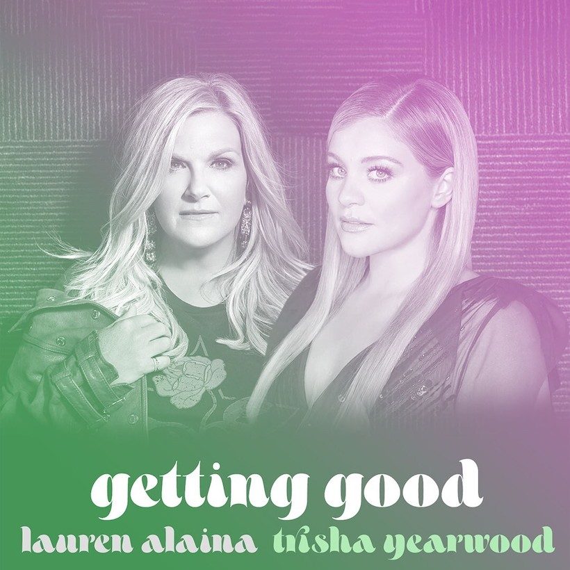 Lauren Alaina Trisha Yearwood Getting Good