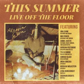 this summer live off the floor alessia cara