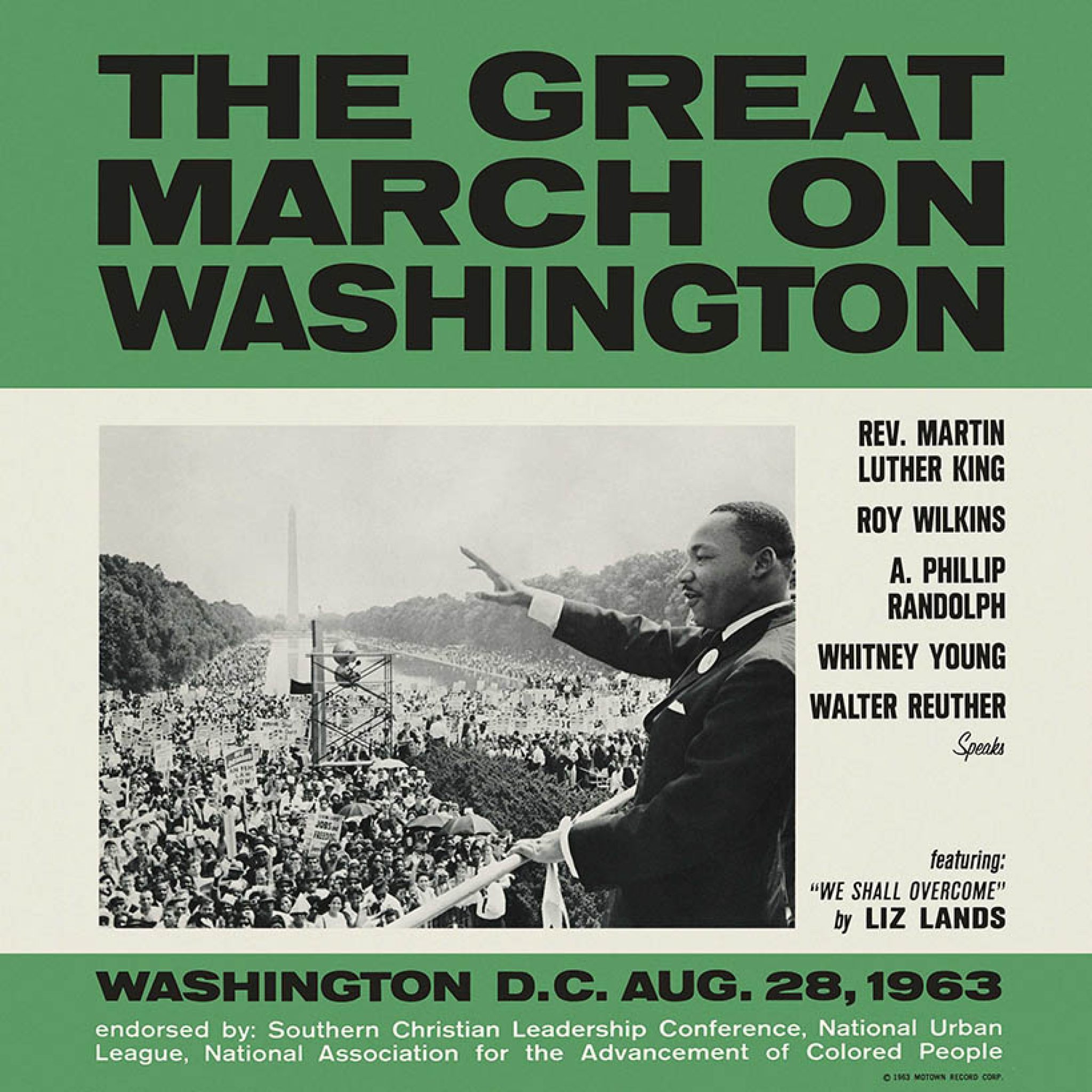 Motown And Martin Luther King Jr.'s 'I Have A Dream' Speech - I Have A Dream Speech And March On Washington