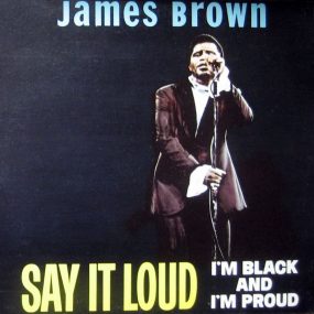 James Brown ‘Say It Loud - I’m Black and I’m Proud’ artwork - Courtesy: UMG
