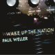 Paul-Weller-Wake-Up-The-Nation-Remastered